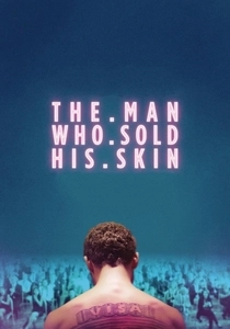 The Man Who Sold His Skin (2020)