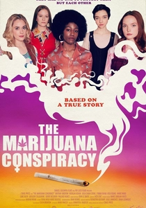 The Marijuana Conspiracy (2020)