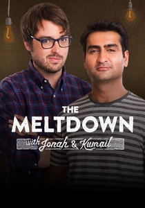 The Meltdown with Jonah and Kumail (2014)