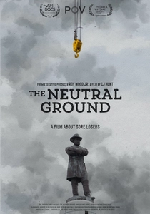The Neutral Ground (2021)