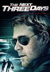 The Next Three Days (2010)