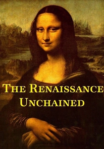 The Renaissance Unchained (2016)