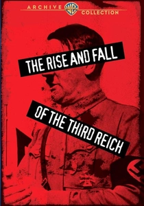 The Rise and Fall of the Third Reich (1968)
