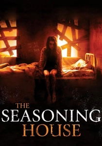 The Seasoning House (2012)