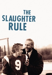 The Slaughter Rule (2002)