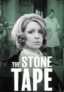 The Stone Tape (1972)