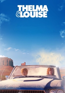 Thelma & Louise (1991)