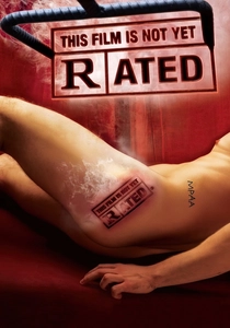 This Film Is Not Yet Rated (2006)