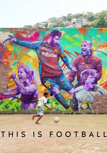 This Is Football (2019)