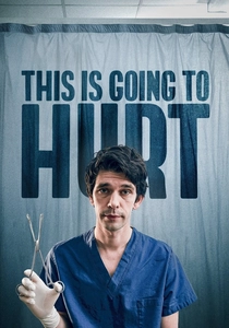 This Is Going to Hurt (2022)