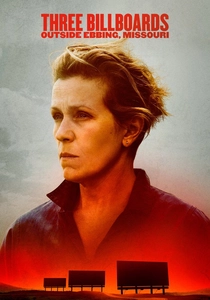 Three Billboards Outside Ebbing, Missouri (2017)