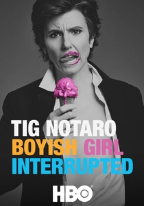 Tig Notaro: Boyish Girl Interrupted (2015)