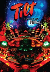 Tilt: The Battle to Save Pinball (2006)