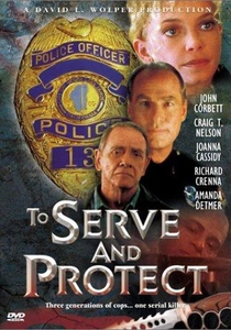 To Serve and Protect (1999)