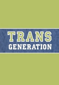TransGeneration (2005)