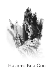 Hard to Be a God (2013)