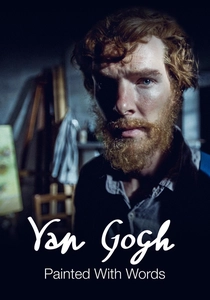 Van Gogh: Painted with Words (2010)