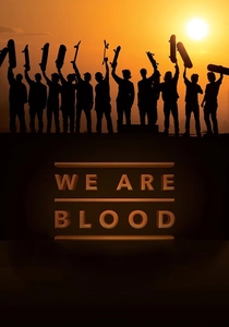 We Are Blood (2015)