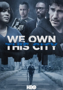 We Own This City (2022)