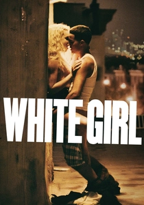 White Girl (2016)