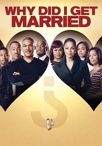 Why Did I Get Married? (2007)