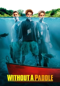 Without a Paddle (2004)