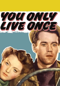You Only Live Once (1937)