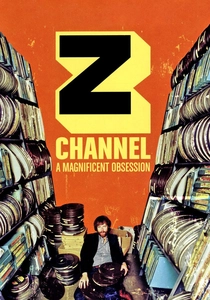 Z Channel: A Magnificent Obsession (2004)