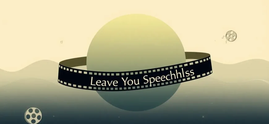 10 Films That Will Leave You Speechless