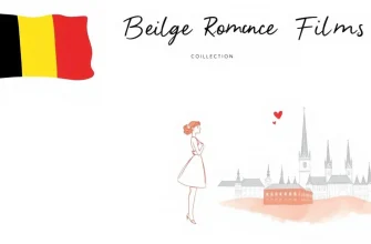 Belgian Romance Films: A Heartfelt Journey