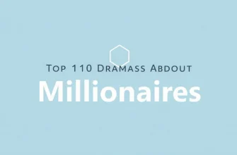 10 Must-Watch Dramas About Millionaires