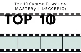 10 Crime Films Where Deception is the Art Form