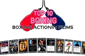 Top 10 Boxing Action Films You Must Watch