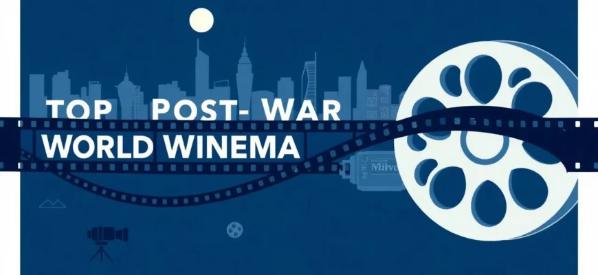 Top Post-War World Cinema