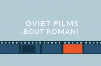 Soviet Films Exploring Romania