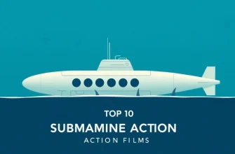 Top 10 Submarine Action Films