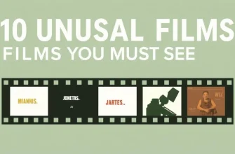 Discover the Unusual: A Curated List of 10 Unique Films