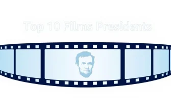 Top 10 Films About Presidents