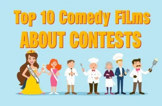 Top 10 Comedy Films About Contests