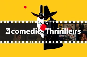 23 Comedic Thrillers for Unconventional Movie Lovers