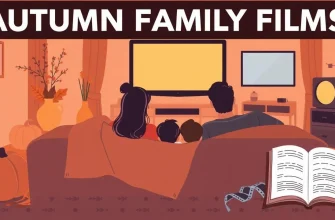 Autumn Family Films: A Collection of Cozy Movie Picks