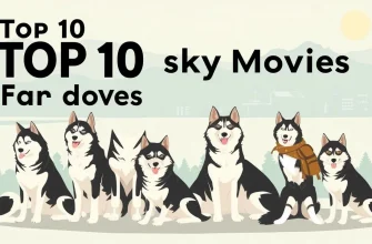 Top 10 Husky Movies You Can't Miss