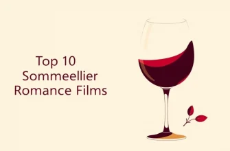 Sommelier Romance: A Cinematic Journey Through Love and Wine