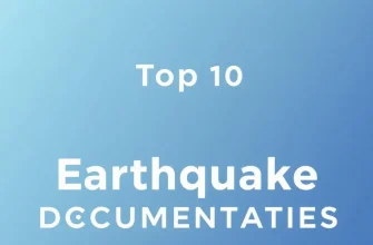 Top 10 Earthquake Documentaries You Must See