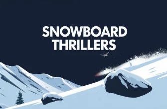 Snowboard Thrillers: 10 Films to Get Your Heart Racing