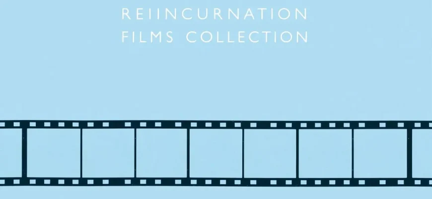 Top 10 Films About Reincarnation