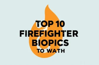 Top 10 Firefighter Biopics You Can't Miss