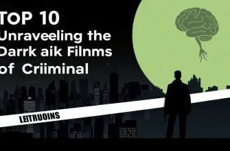 Top 10 Crime Films Exploring Criminal Psychology