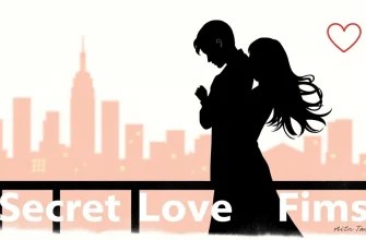 Top 10 Films About Secret Love
