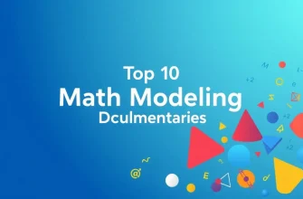 Mathematical Modeling Documentaries: A Journey Through Numbers